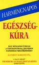 Harmincnapos egészségkúra