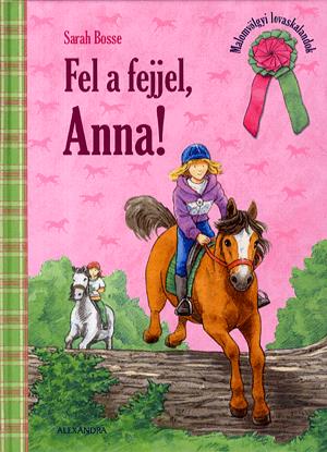 Fel a fejjel, Anna!