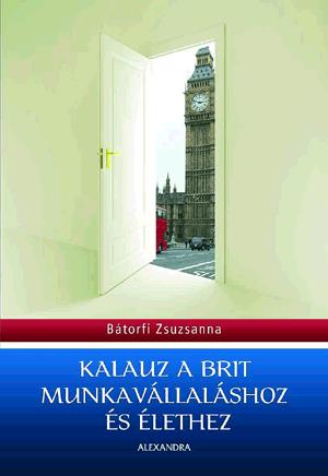 Kalauz a brit munkavállaláshoz és élethez