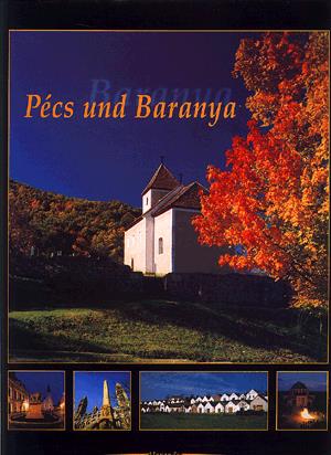 Pécs und Baranya