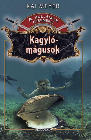 Kagylómágusok