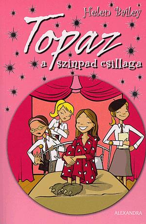 Topaz a színpad csillaga