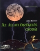 Az állati érzékelés csodái