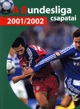 A Bundesliga csapatai 2001/2002