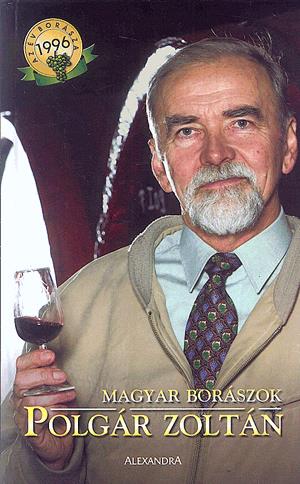Magyar borászok: Polgár Zoltán