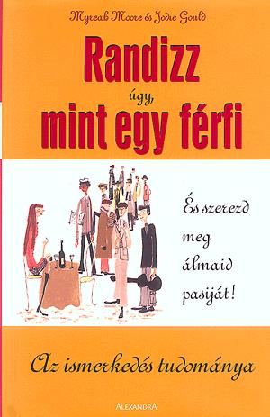 Randizz úgy, mint egy férfi