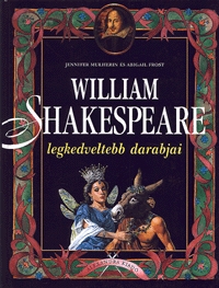 William Shakespeare legkedveltebb darabjai