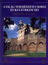 A világ természeti csodái és kultúrkincsei 1.