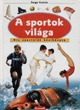 A sportok világa