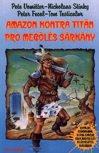 Amazon kontra titán pro megölés sárkány