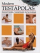Modern testápolás