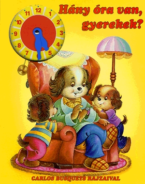 Hány óra van, gyerekek?