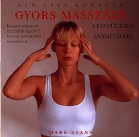Gyors masszázs a feszültség enyhítésére