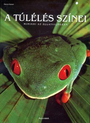 A túlélés színei