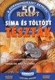 50 recept - Sima és töltött tészták