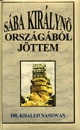 Sába királynő országából jöttem