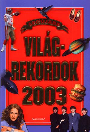Világrekordok 2003