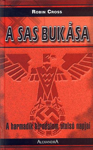 A sas bukása