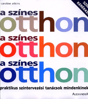 A színes otthon