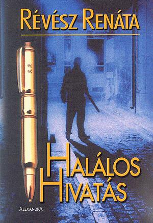 Halálos hivatás