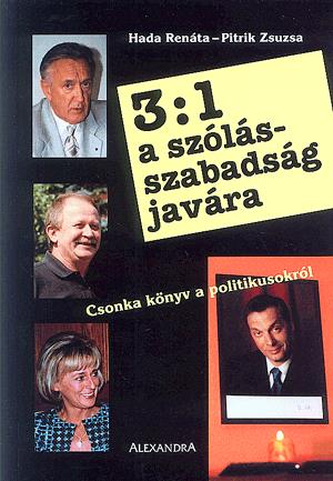 3:1 a szólásszabadság javára