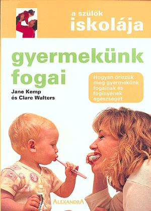 Gyermekünk fogai