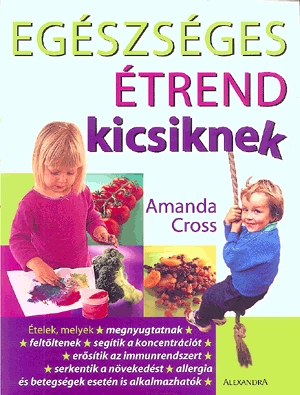 Egészséges étrend kicsiknek