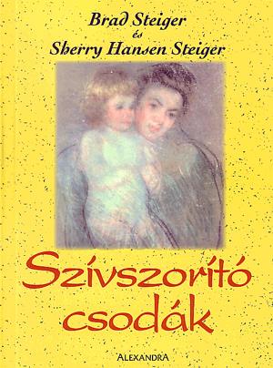 Szívszorító csodák