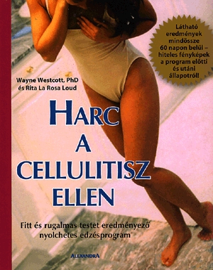 Harc a cellulitisz ellen