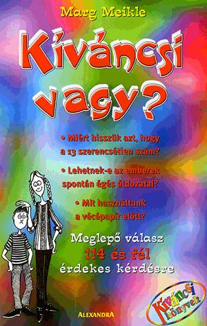 Kíváncsi vagy?