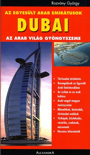 Az Egyesült Arab Emirátusok - Dubai