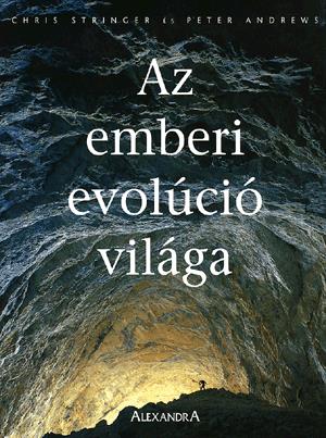 Az emberi evolúció világa