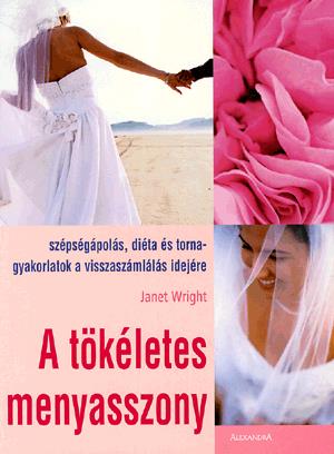 A tökéletes menyasszony