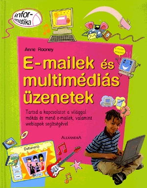 E-mailek és multimédiás üzenetek