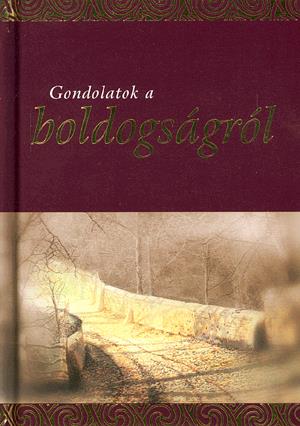 Gondolatok a boldogságról