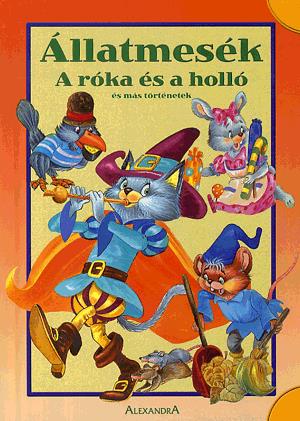 A róka és a holló és más történetek