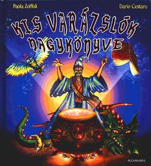 Kis varázslók nagykönyve