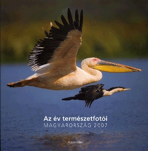 Az év természetfotói - Magyarország 2007