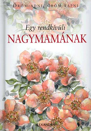 Egy rendkívüli nagymamának