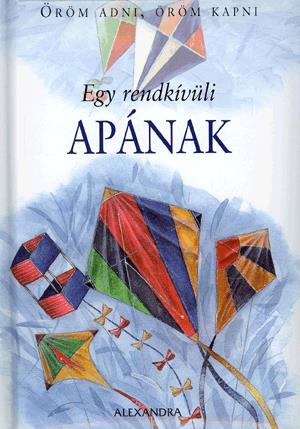 Egy rendkívüli apának