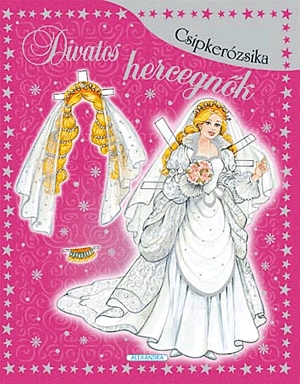 Divatos hercegnők: Csipkerózsika