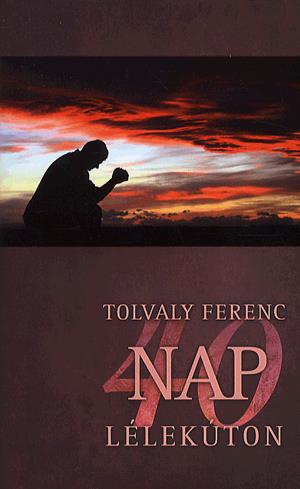 40 nap lélekúton