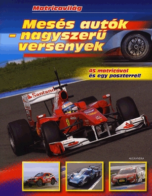 Mesés autók - nagyszerű versenyek