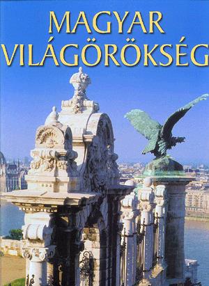 Magyar világörökség