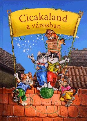 Cicakaland a városban