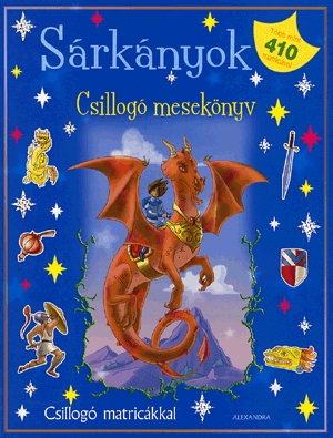 Csillogó mesekönyv: Sárkányok