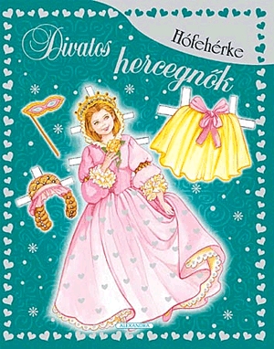 Divatos hercegnők: Hófehérke