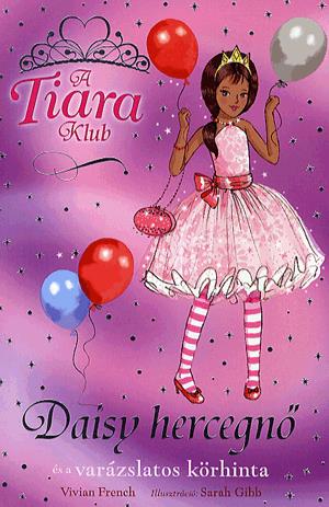 Daisy hercegnő és a varázslatos körhinta