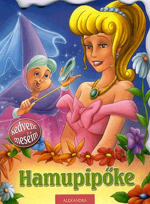 Kedvenc meséim: Hamupipőke
