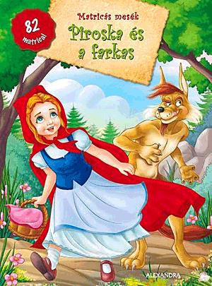 Matricás mesék: Piroska és a farkas